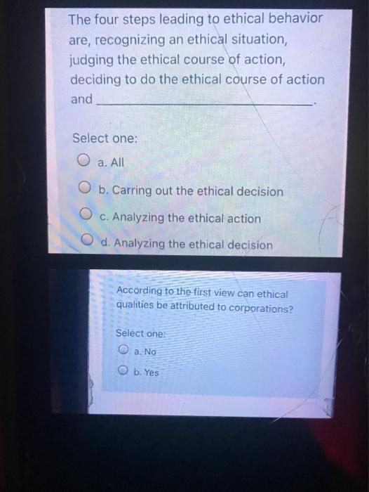 Solved The four steps leading to ethical behavior are, | Chegg.com