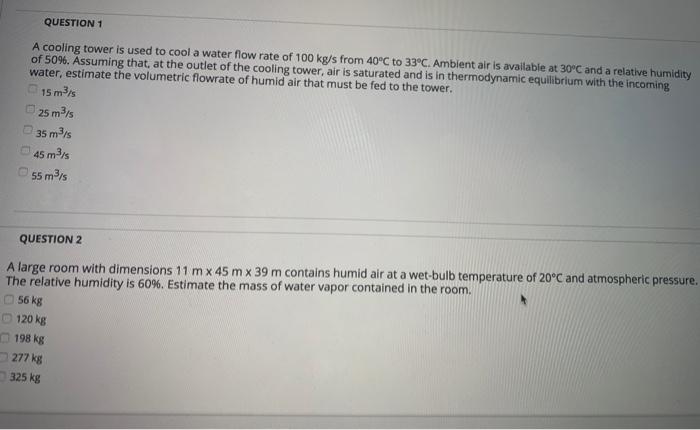 Solved QUESTION 1 A cooling tower is used to cool a water | Chegg.com