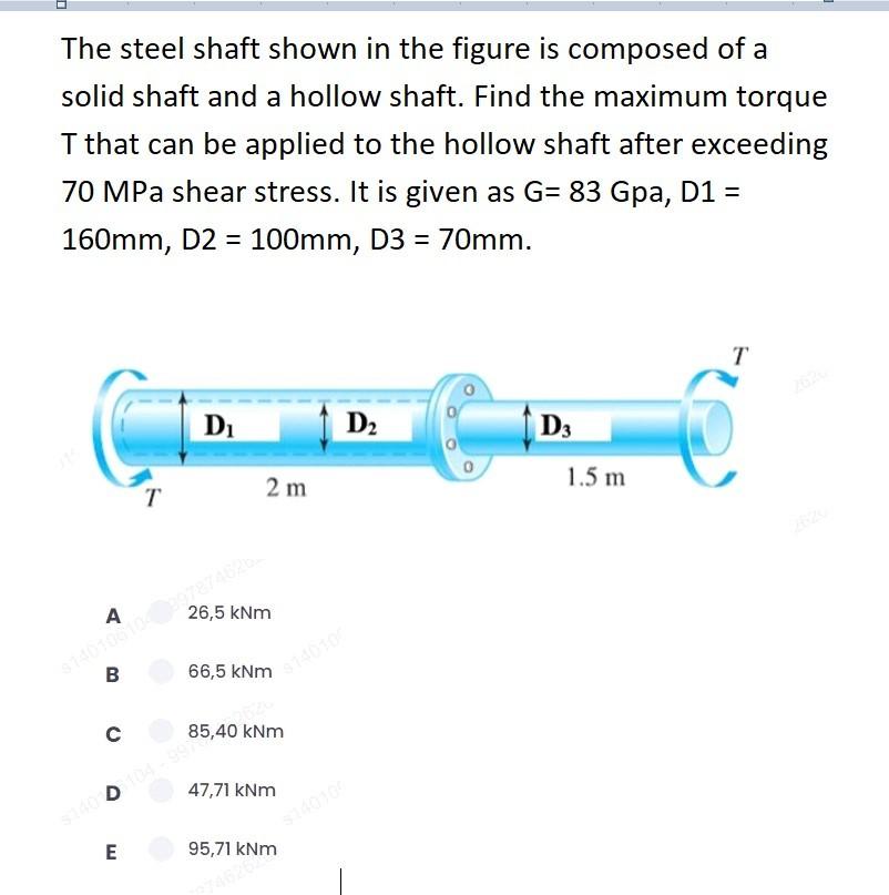 Solved The steel shaft shown in the figure is composed of a | Chegg.com