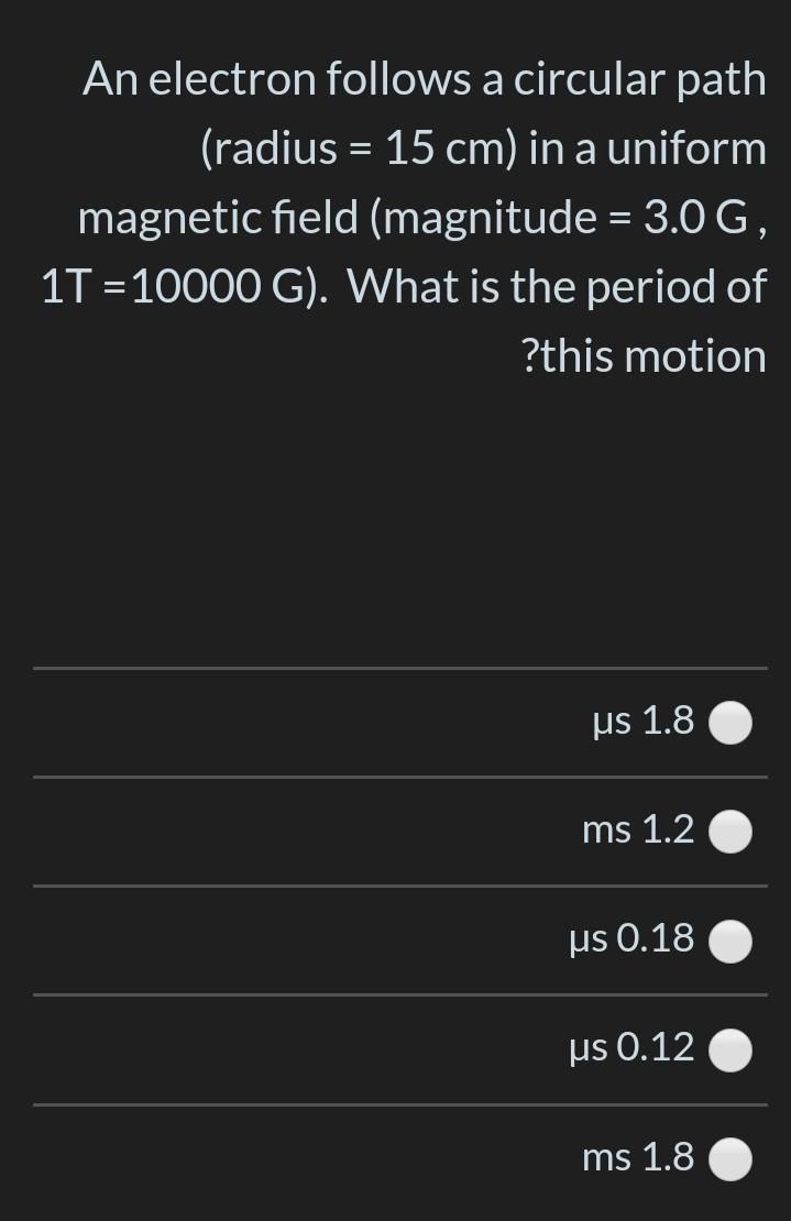 Solved An electron follows a circular path (radius = 15 cm) | Chegg.com
