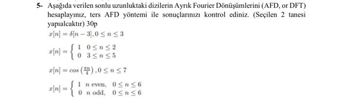 Calculate the Discrete Fourier Transforms (AFD, or | Chegg.com