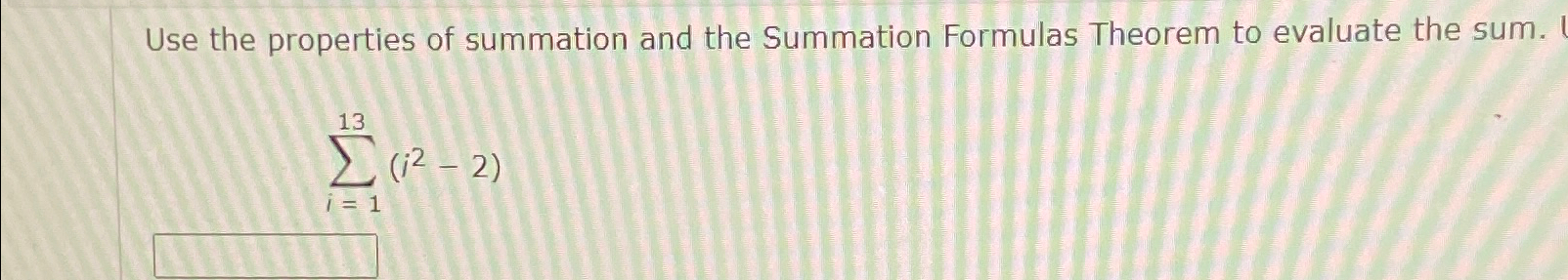Solved Use the properties of summation and the Summation | Chegg.com