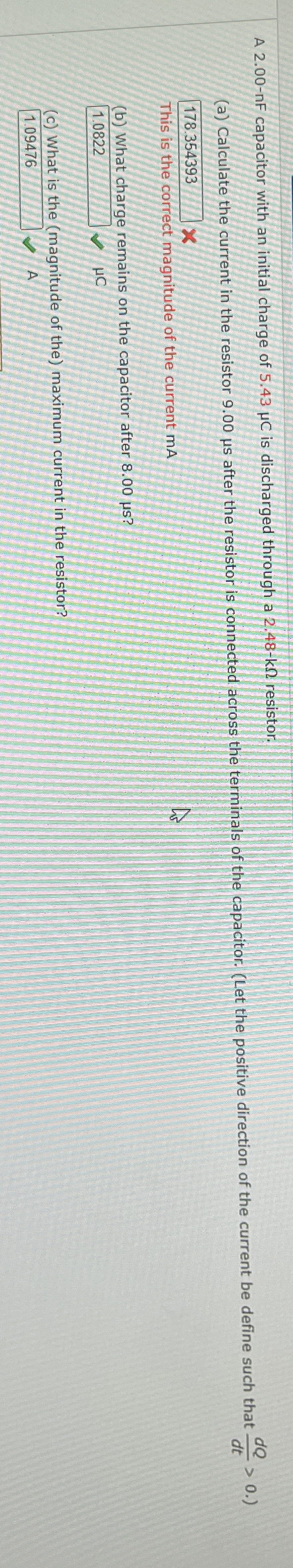 Solved A 2.00nF ﻿capacitor with an initial charge of 5.43μC