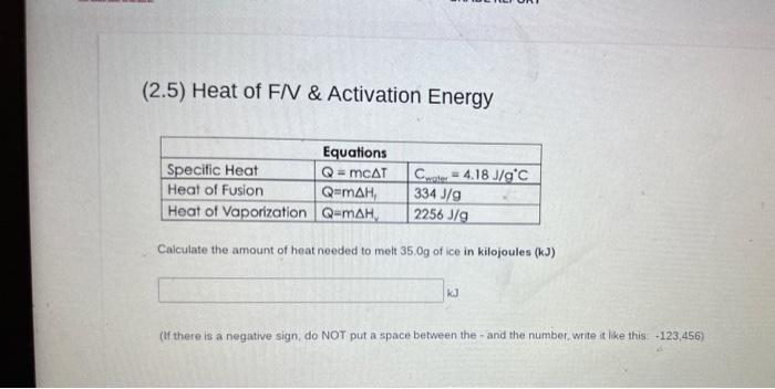 Solved (2.5) Heat Of F/ \& Activation Energy Calculate The | Chegg.com