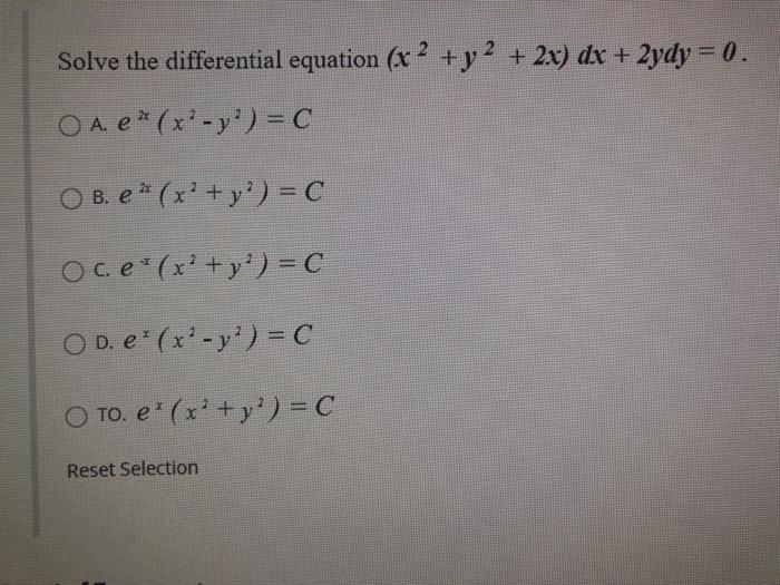 Solve The Differential Equation X2 Y2 2x Dx Chegg Com