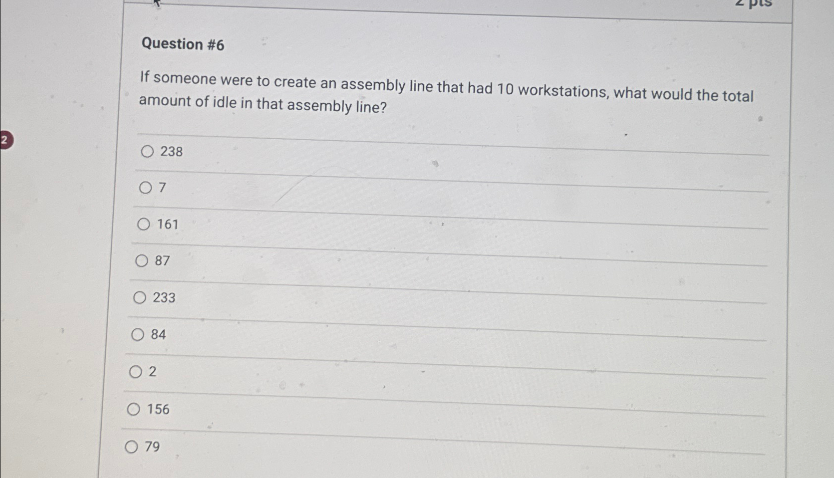 Solved Question #6If someone were to create an assembly line | Chegg.com