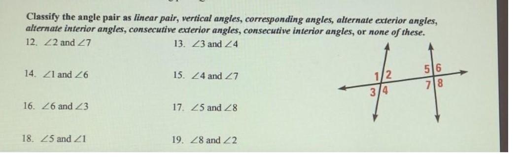 Solved Classify the angle pair as linear pair, vertical | Chegg.com