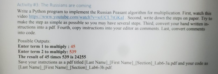 Solved Activity #3: The Russians are coming Write a Python | Chegg.com