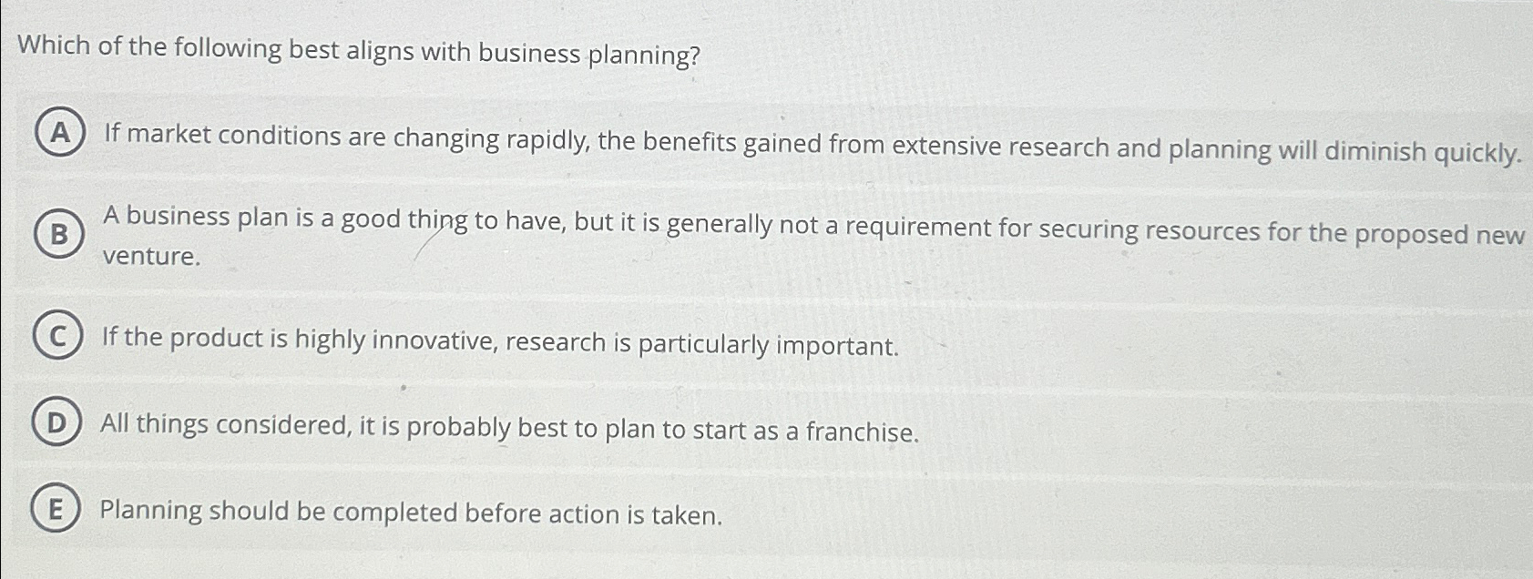 Solved Which of the following best aligns with business | Chegg.com
