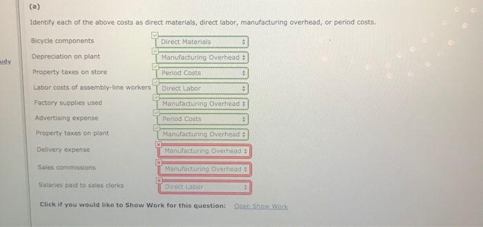 Solved Identify each of the above costs as direct materials 