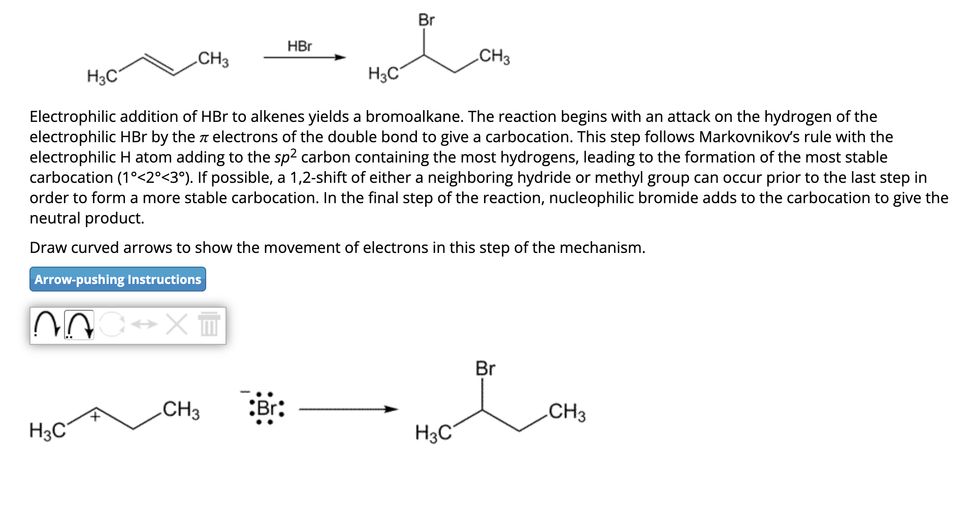 Solved Electrophilic addition of HBr ﻿to alkenes yields a | Chegg.com