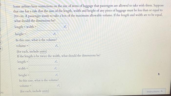 Solved Some airlines have restrictions on the size of items | Chegg.com