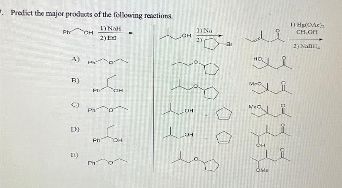 Solved Predict the major products of the following | Chegg.com