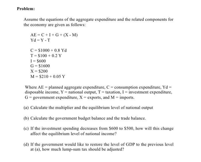 Solved Problem: Assume the equations of the aggregate | Chegg.com