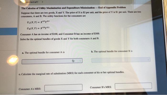 Solved How to calculate the optimal consumption bundle? | Chegg.com