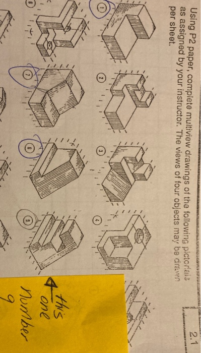 Solved 2.1 Using P2 Paper, Complete Multiview Drawings Of | Chegg.com