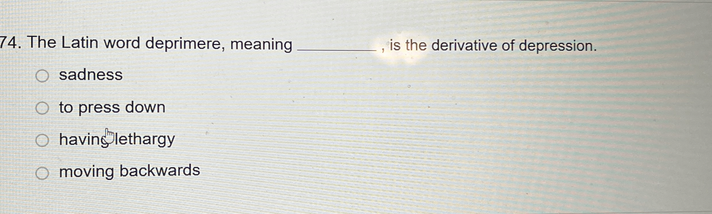 Solved The Latin word deprimere, meaning q, ﻿is the