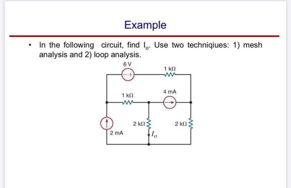 Solved Example In the following circuit, find lo. Use two | Chegg.com