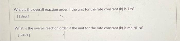 unit of rate constant of reaction of order 1.5 is