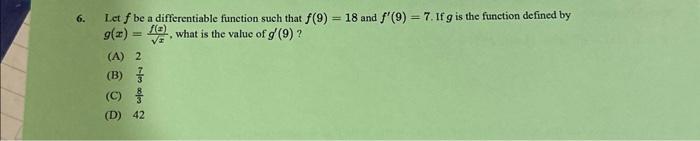 Solved Let F Be A Differentiable Function Such That F 9 18