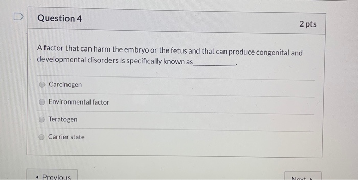 Solved D Question 1 2 pts Which of the following | Chegg.com