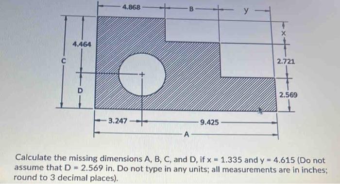 Solved Calculate the missing dimensions A,B,C, and D, if | Chegg.com