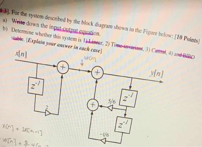 Solved #3). For the system described by the block diagram | Chegg.com