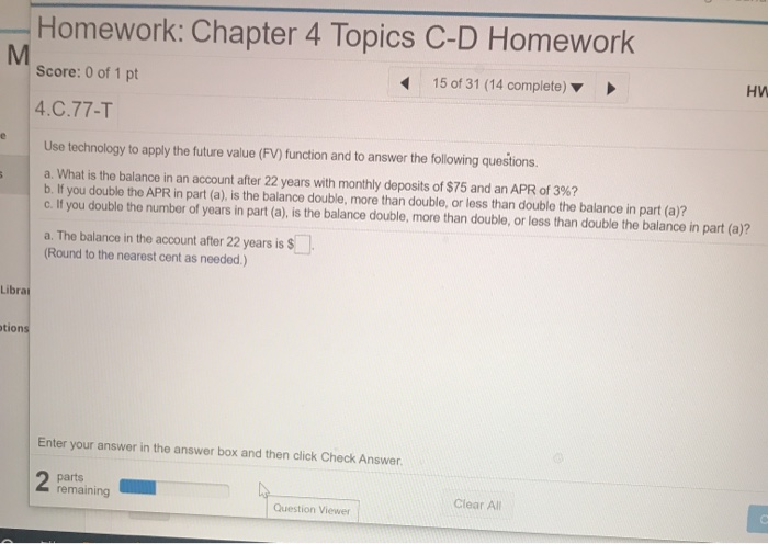 Solved Homework: Chapter 4 Topics C-D Homework M Score: 0 of | Chegg.com