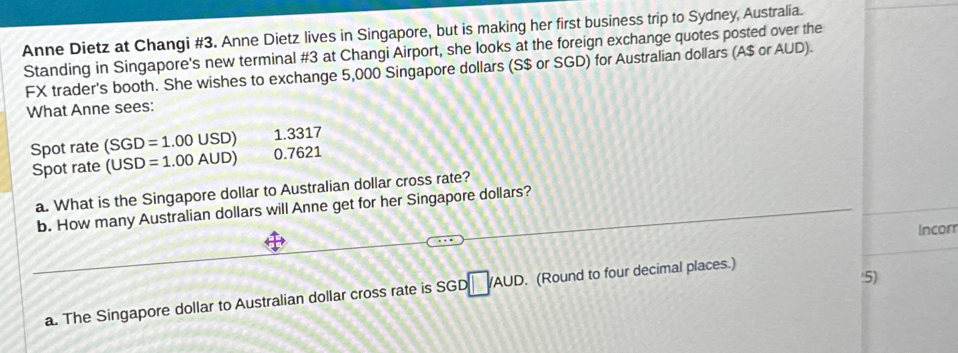 Solved Anne Dietz at Changi #3. ﻿Anne Dietz lives in | Chegg.com