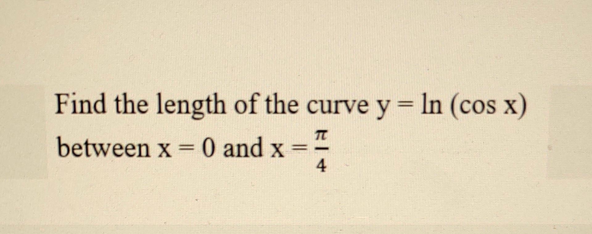 Find the length of the curve \( y=\ln (\cos x) \) between \( x=0 \) and \( x=\frac{\pi}{4} \)