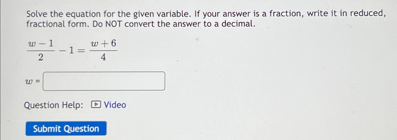 Solve the equation for the given variable. If your | Chegg.com