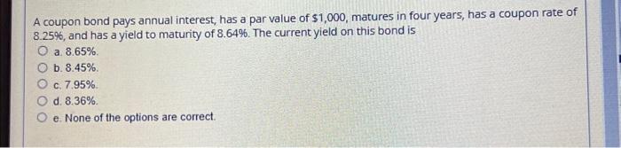 Solved Consider Two Bonds, A And B. Both Bonds Presently Are | Chegg.com