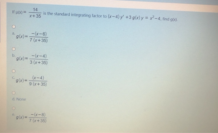 Solved If U X 14 X 35 Is The Standard Integrating Fact Chegg Com