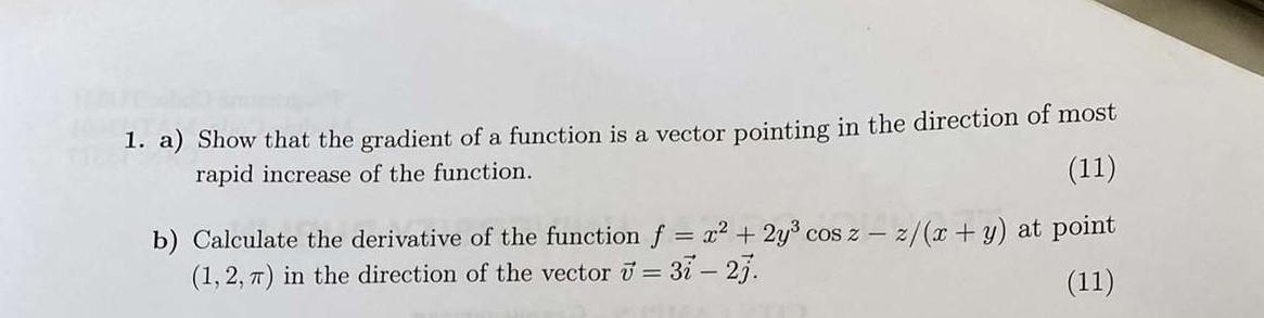 Solved 1. a) Show that the gradient of a function is a | Chegg.com