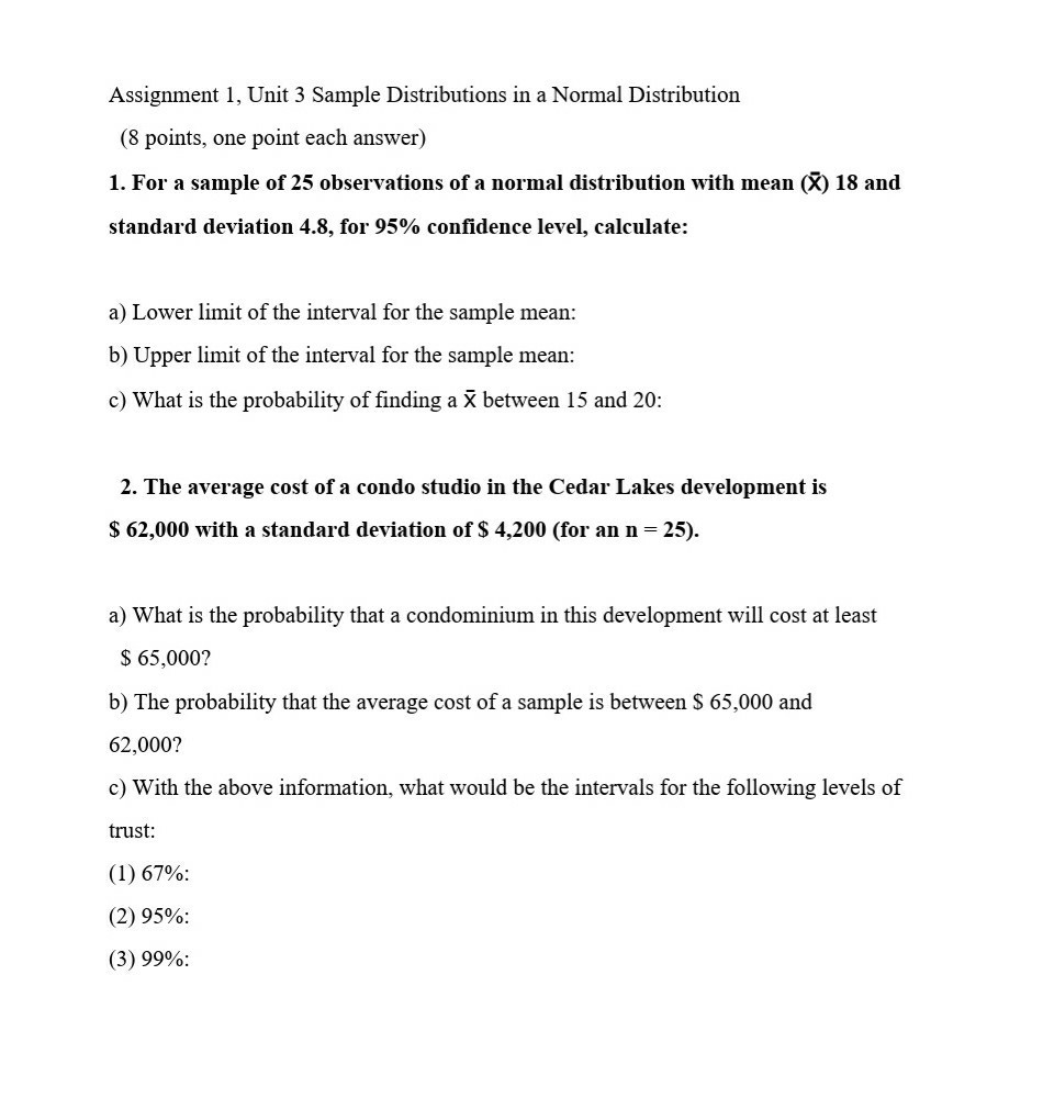 Solved Assignment 1, Unit 3 Sample Distributions in a Normal | Chegg.com