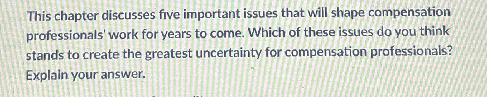 Solved This chapter discusses five important issues that | Chegg.com