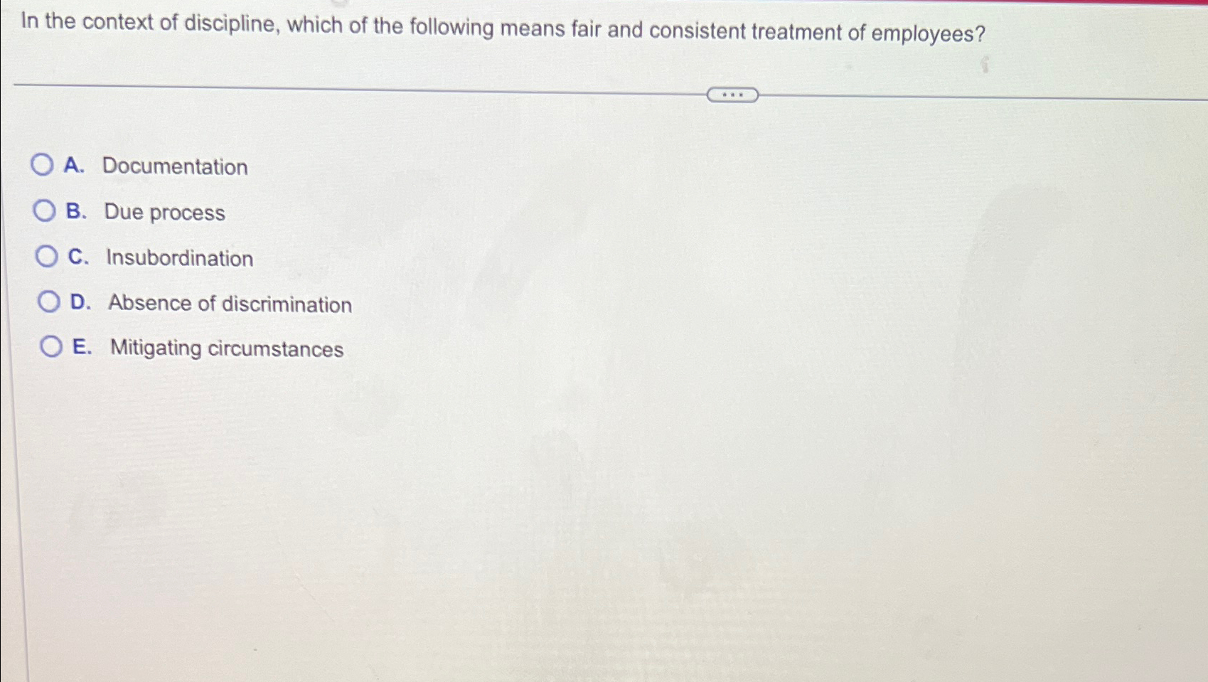 Solved In the context of discipline, which of the following | Chegg.com