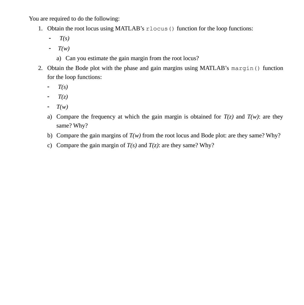 Solved Homework: Bode Plot and Root Locus in MATLAB The aim | Chegg.com