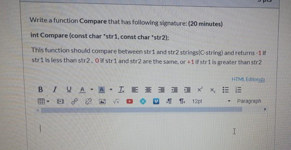 Solved Write a function Compare that has following | Chegg.com