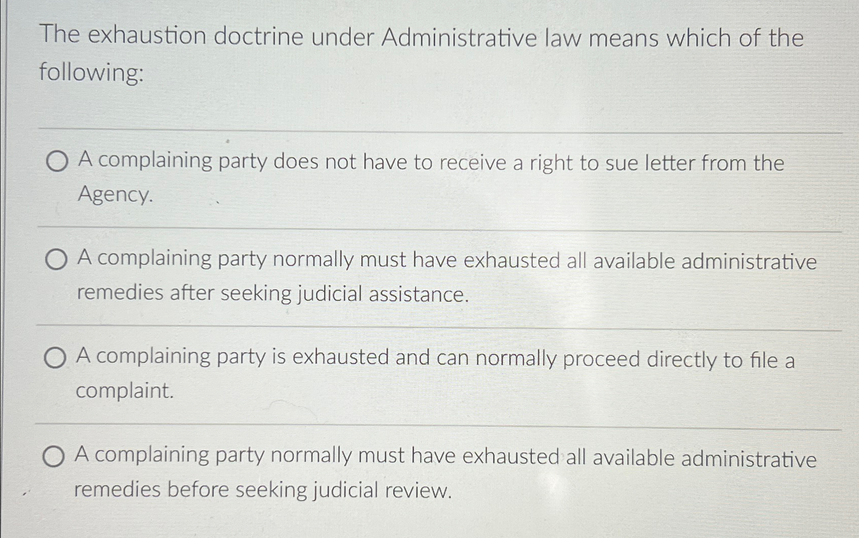 Solved The exhaustion doctrine under Administrative law