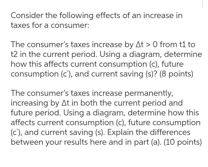 Solved Consider the following effects of an increase in | Chegg.com