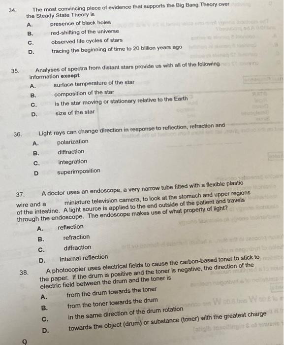 Solved 34 A. The Most Convincing Piece Of Evidence That | Chegg.com