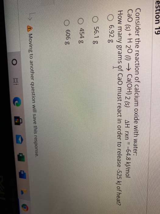 Solved estion 19 Consider the reaction of calcium oxide with | Chegg.com