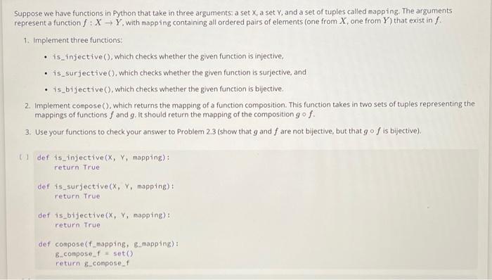 Solved Suppose we have functions in Python that take in | Chegg.com
