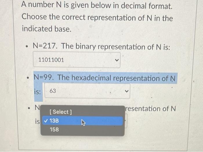 number \( \mathrm{N} \) is given below in decimal format. hoose the correct representation of \( \mathrm{N} \) in the nicated