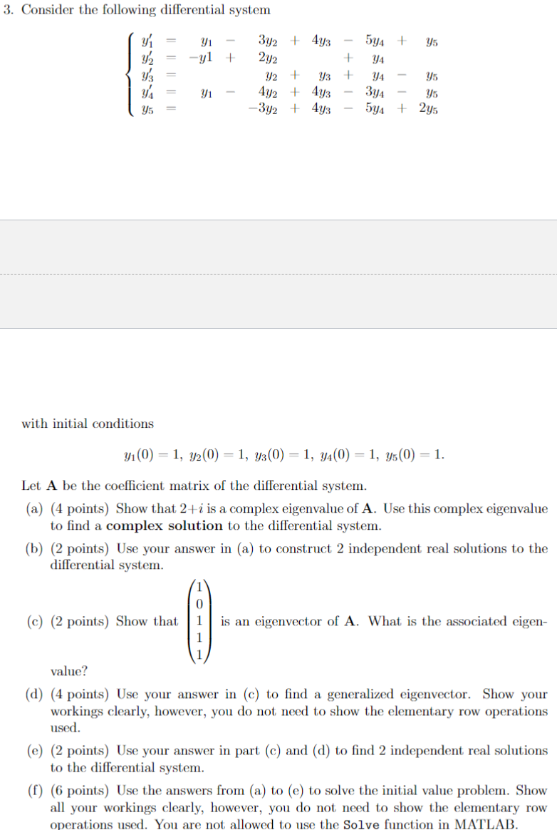 Solved Consider the following differential system with | Chegg.com