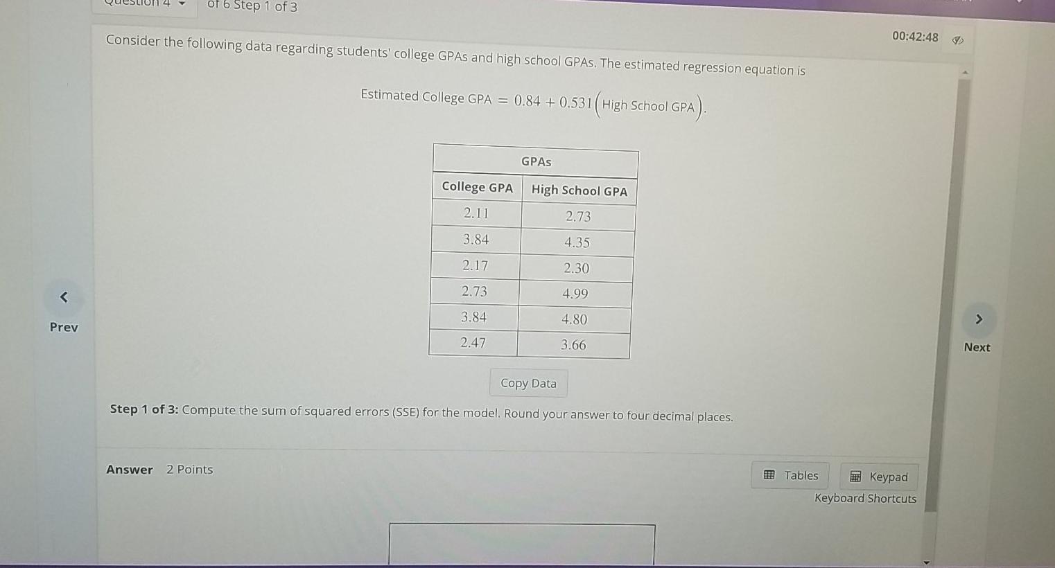 Solved of 6 Step 1 of 3 Consider the following data | Chegg.com