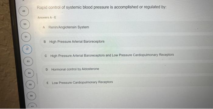 Solved Rapid control of systemic blood pressure is | Chegg.com