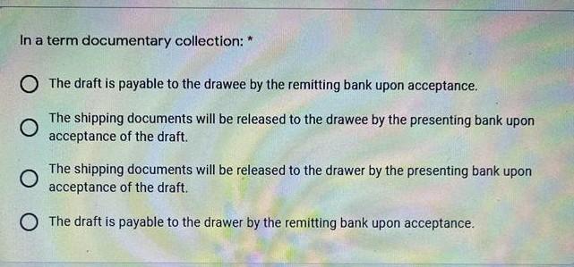 Solved In a term documentary collection: * O The draft is | Chegg.com