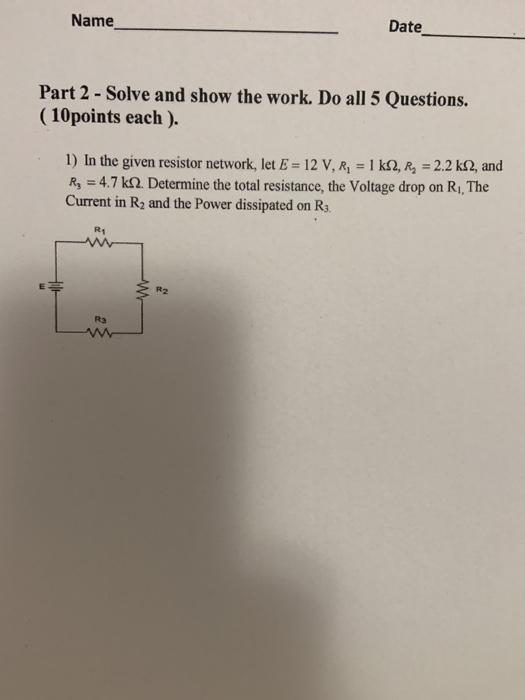 Solved Name Date Part 2 - Solve and show the work. Do all 5 | Chegg.com